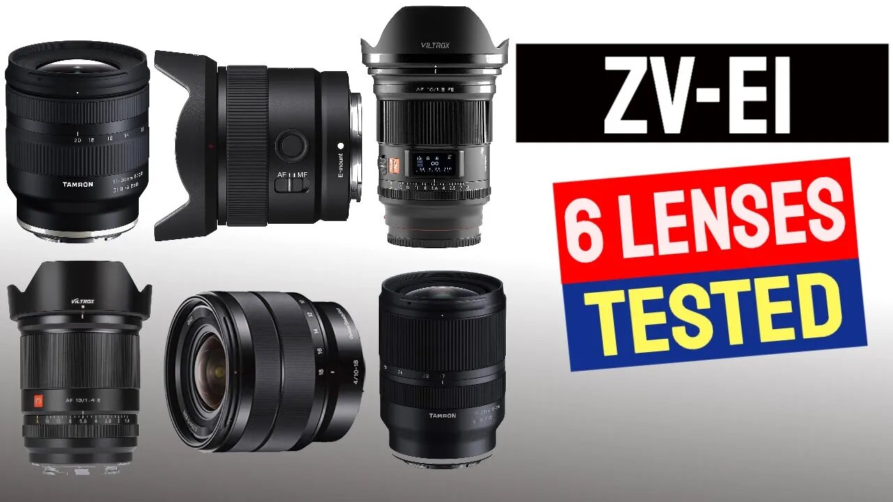 Sony ZV-E1 6 Lenses Tested for Video / Vlogging | Which Lenses are Best?