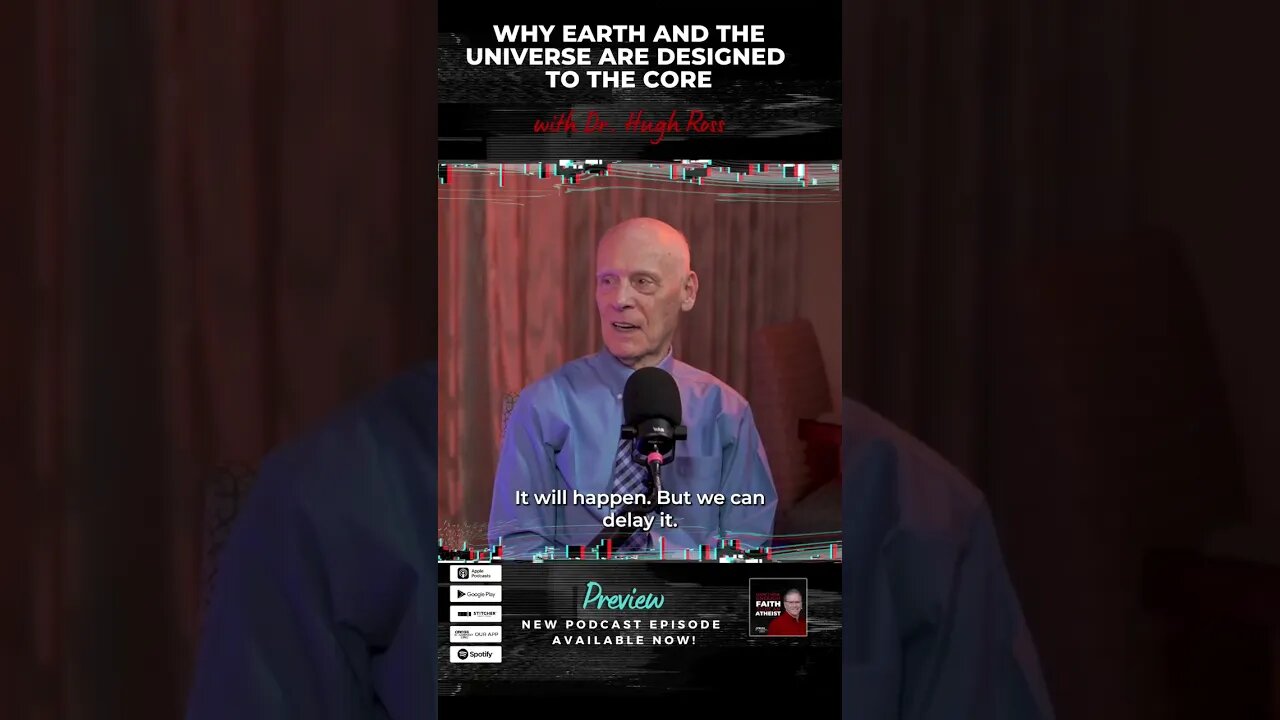 Why Earth and the Universe are Designed to the Core, with Dr. Hugh Ross #Podcast #Shorts