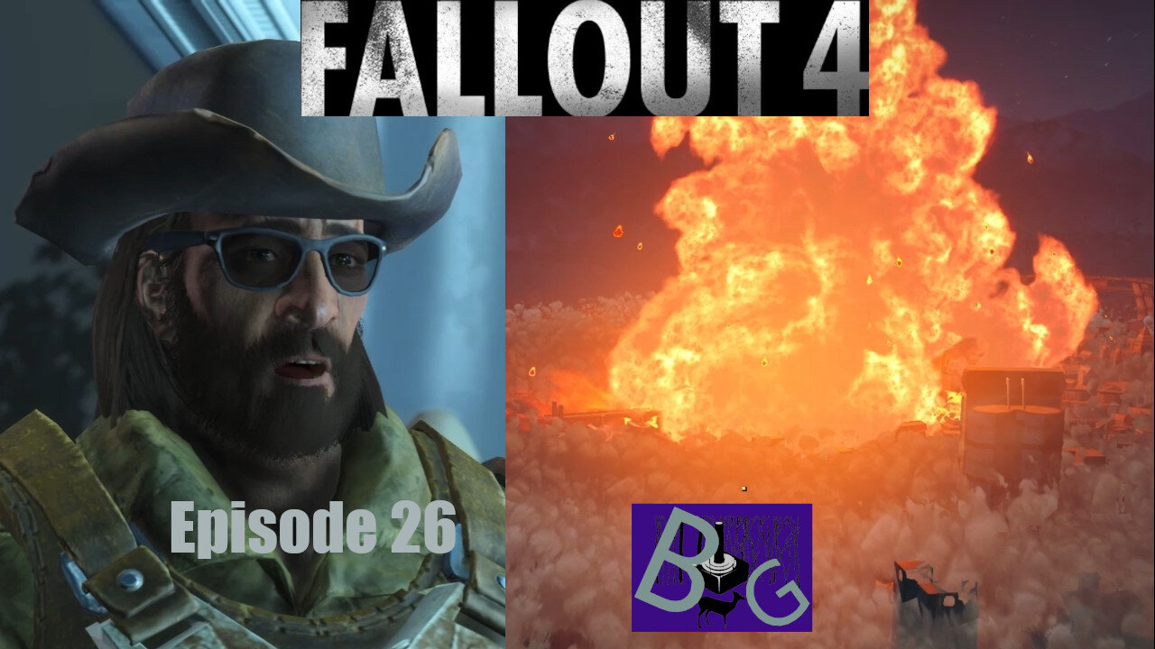 Fallout 4 Playthrough Episode 26 (pt 1)