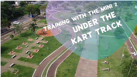 Training With the Mini 2 Under the Kart Track.