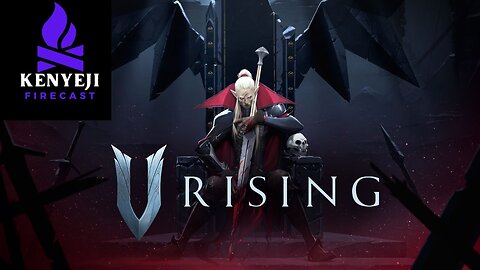 V Rising Playthrough #14 (DK_Mach22 + Darkvengeance777)