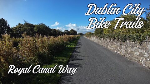 Royal Canal way Dublin