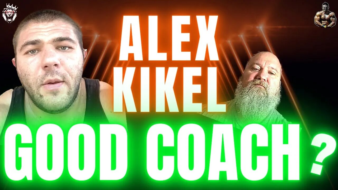 ALEX KIKEL || The Good & Bad Coach List Continues || Bostin Loyd & Bleu Taylor