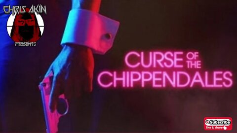 CAP | The Curse Of The Chippendales