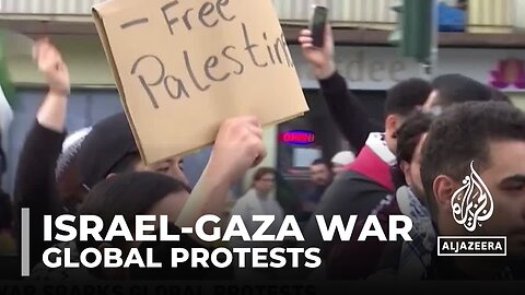 War sparks global protests: Rallies back Israeli and Palestinian causes