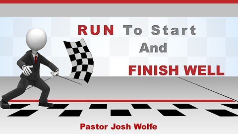 Run To Start And Finish Well