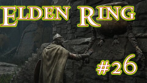 Elden Ring: 26 - Jarburg