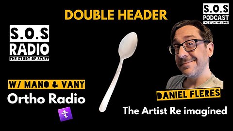 Ortho Radio #4 + Art After Orthodoxy - Daniel Fleres