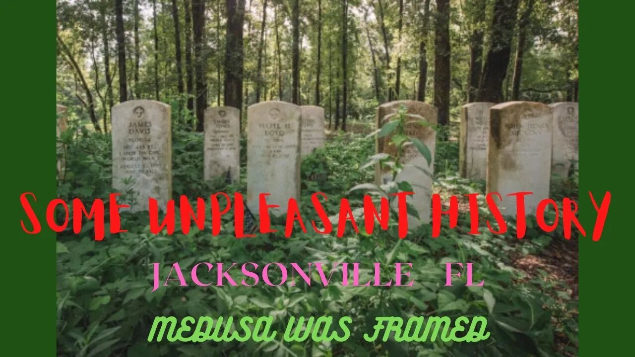 some unpleasant history of Jacksonville FL #taphophile