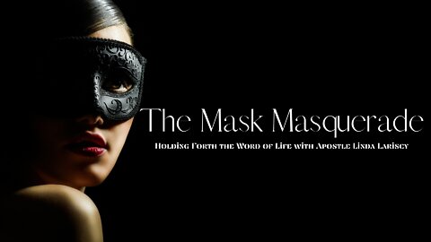 The Mask Masquerade