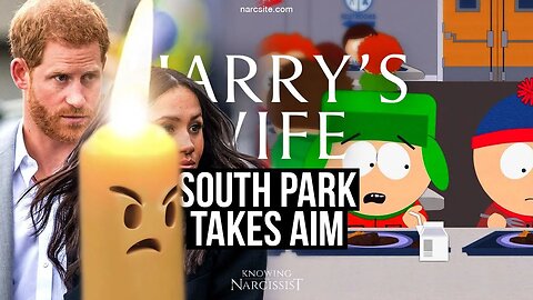 Harry´s Wife : South Park Takes Aim (Meghan Markle)