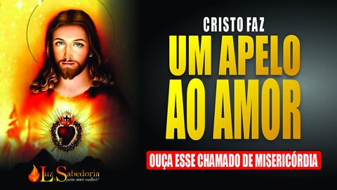 Sagrado Coração de Jesus: Apelo ao Amor
