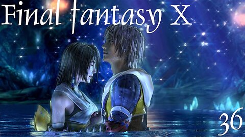 Final Fantasy X |36| Les sphères de Jecht