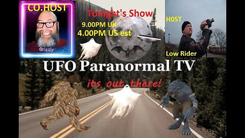 UFO Channel With Grizzly on The Hunt