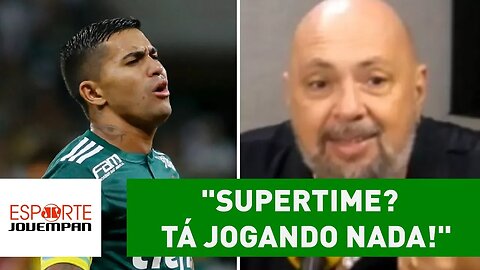Narrador DETONA Palmeiras: "supertime? Tá jogando NADA!"
