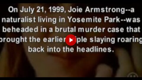 Programmed To Kill/Satanic Cover-Up Part 28 (Cary Stayner - The Yosemite Killer Part 2)