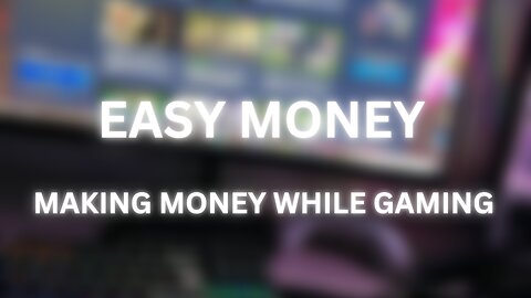 Making money while Gaming Offer end after 12 hour