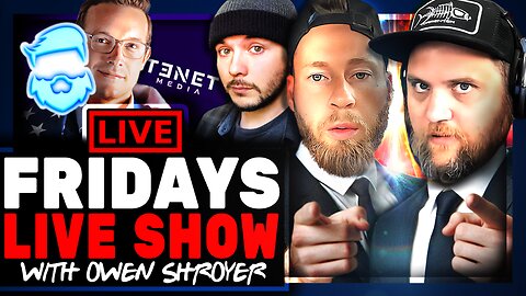 🔴The Left Gets Desperate, Fed Ops Take Down Tenet Media, & Owen Shroyer!