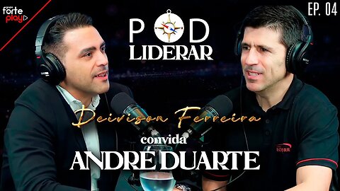 TOMADA de DECISÃO e GESTÃO de PESSOAS com André Duarte | PodLiderar #04