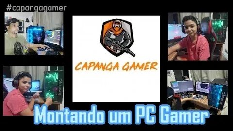 Montando um PC gamer - PARTE -1