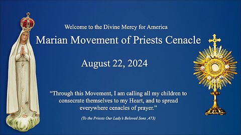 DMFA Marian Movement of Priests Online Cenacle, August 22, 2024