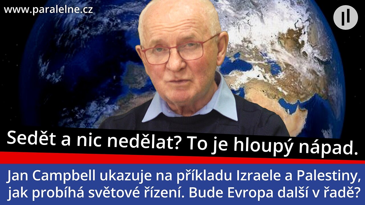 Sionismus, aneb jak fungují globální řídící procesy? Dokážeme odbočit z trajektorie zániku Evropy?