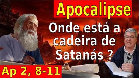 O BISPO E OS SEGUIDORES DO DEMÔNIO (ap 2, 12-18)