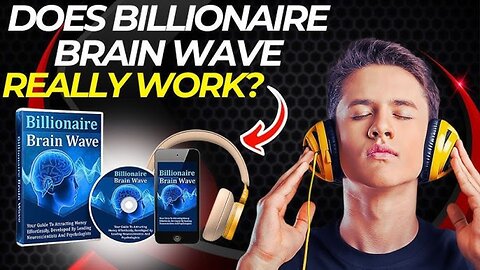 Unlock Wealth Potential with Billionaire Brain Wave: Activate Your Mind for Success