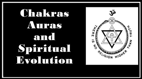 Esoterica: Spiritual Evolution and the Human Aura -Theosophy
