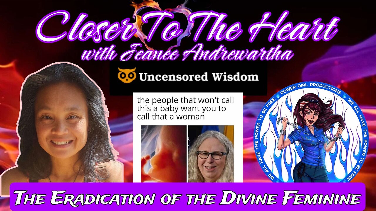 The Eradication of WOMAN and the RISE of the Divine Feminine