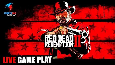 Red Dead Redemption 2 - #1 GAME PLAY #tomoyosan #reddeadredemtion2 #gameplayreddeadredemption2
