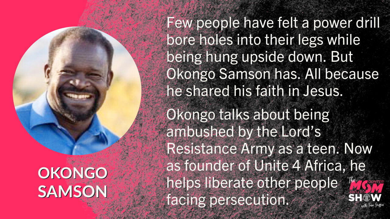 Ep. 128 - Okongo Samson Brings Hope to Africa After Harrowing Escape From a Terrorist Group