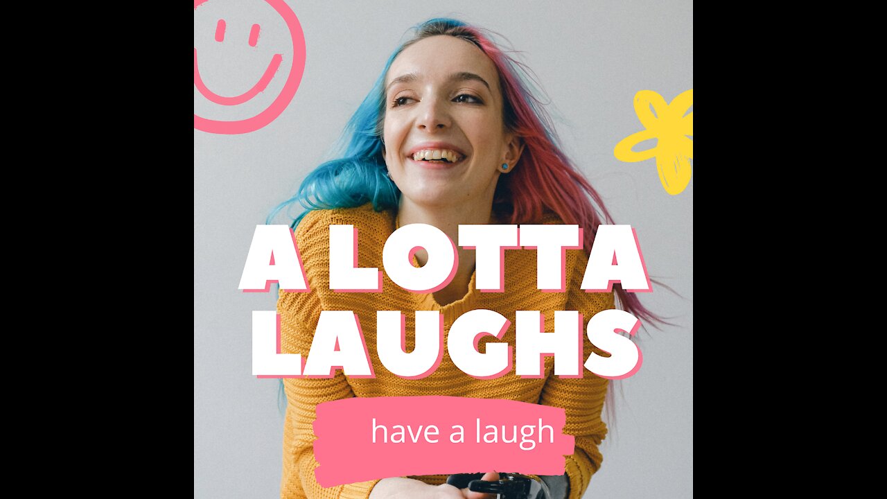 FUNNY COMEDY- A LOTTA LAUGHS