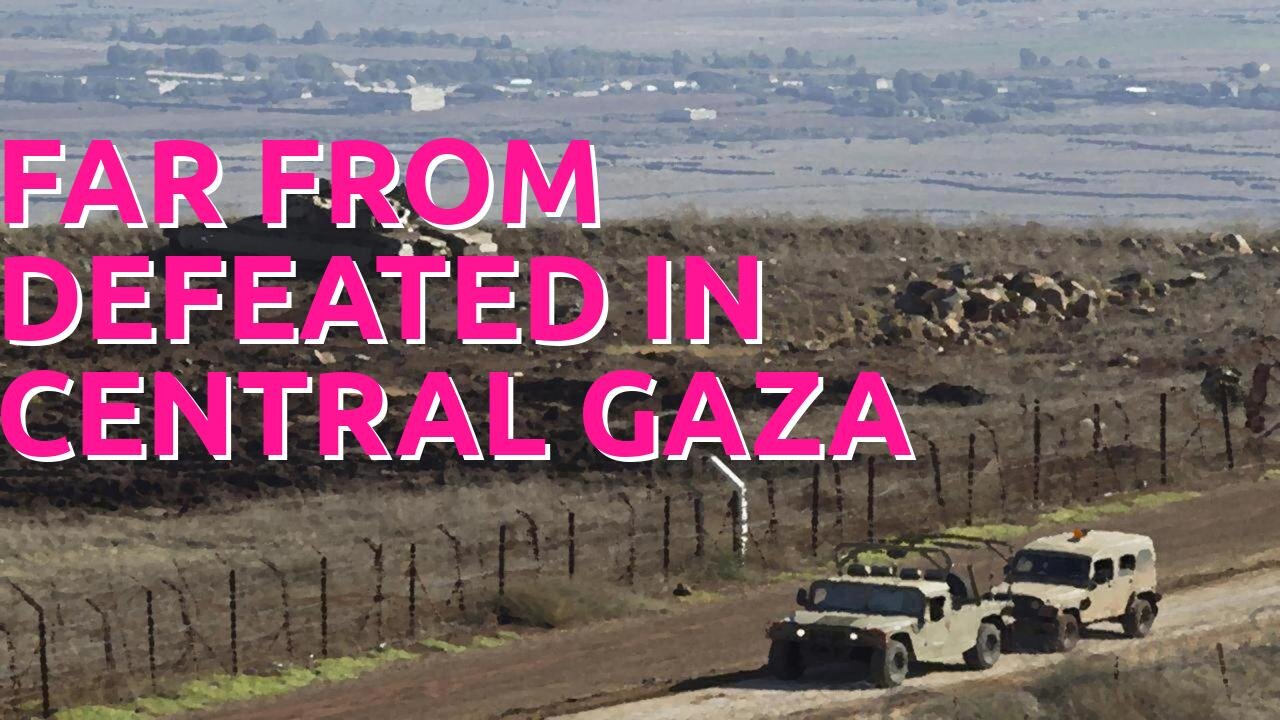 CNN data shows Hamas is rebuilding, far from defeated in central Gaza