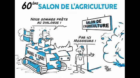 Le “venez me chercher” encadré par sa milice au salon de l’agriculture pour dévoiler son plan d’aide à... l’Ukraine ?