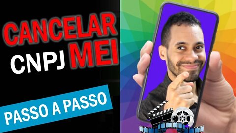 Como Fechar Meu MEI Encerrar CNPJ da Baixa na Prática Pelo Celular