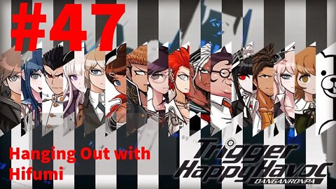 Danganronpa: Trigger Happy Havoc - Episode 47: Hanging Out with Hifumi