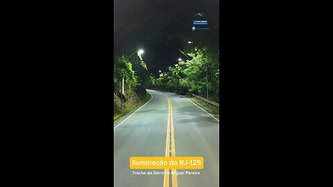📢 Notícias de Miguel Pereira - RJ125 - Mais iluminação