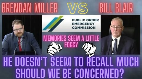 Must Watch Bill Blair either doesn't recall, forgets, doesn't know, or stutters. Emergency Act
