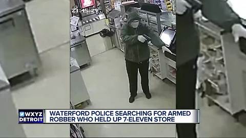 Waterford Police searching for armed robber who held up 7-Eleven store