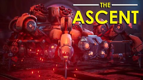 The Ascent - Let's Play - ep 8