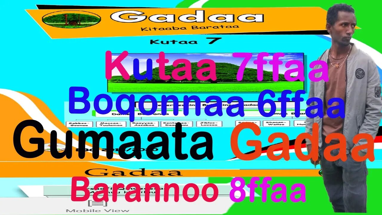 B/S Gadaa Boqonnaa 6ffaa Barannoo 8ffaa Gumaata Gadaa.