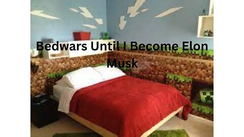 1 Game of Bedwars Until I'm Famous
