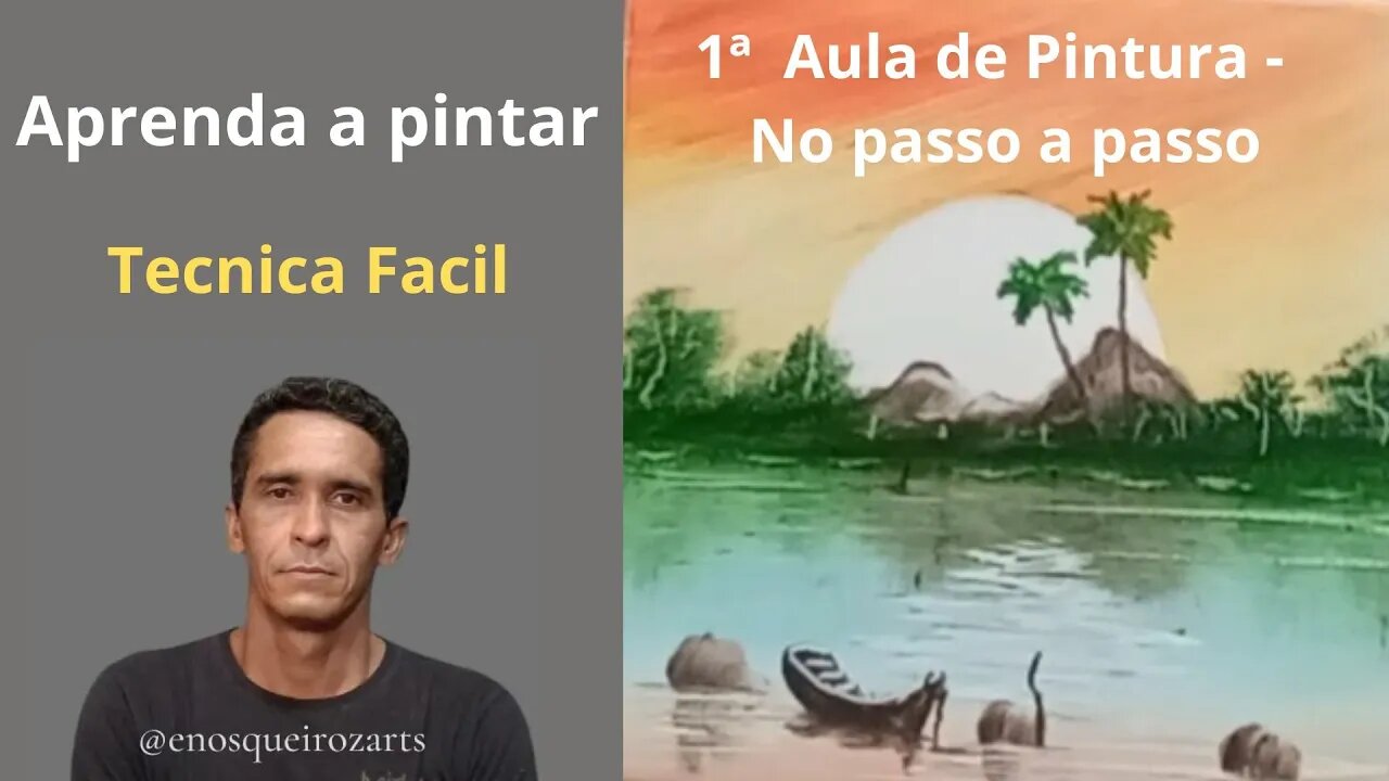 ✅ 1ª Aula de Pintura - Passo a Passo 😃Step by Step - learn to paint.