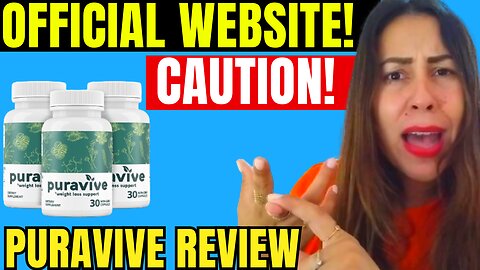 PURAVIVE Review {(🚫caution!🚫)}- Puravive Official Website - PURAVIVE Ingredients- PURAVIVE Reviews