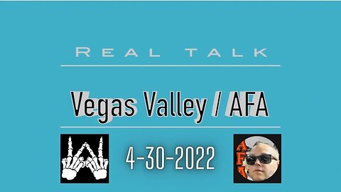 Real Talk / Vegas Valley AFA - Accountability For All / AFA Appears on Vegas Valley CW's Panel 🔥🚔🔥