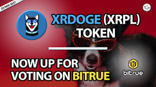 XRDOGE (XRPL) TOKEN NOW UP FOR VOTING ON BITRUE
