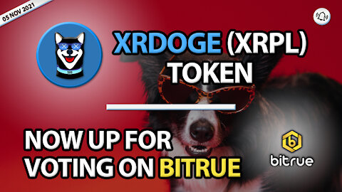 XRDOGE (XRPL) TOKEN NOW UP FOR VOTING ON BITRUE