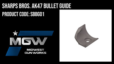Sharps Bros. AK47 Bullet Guide - SBBG01