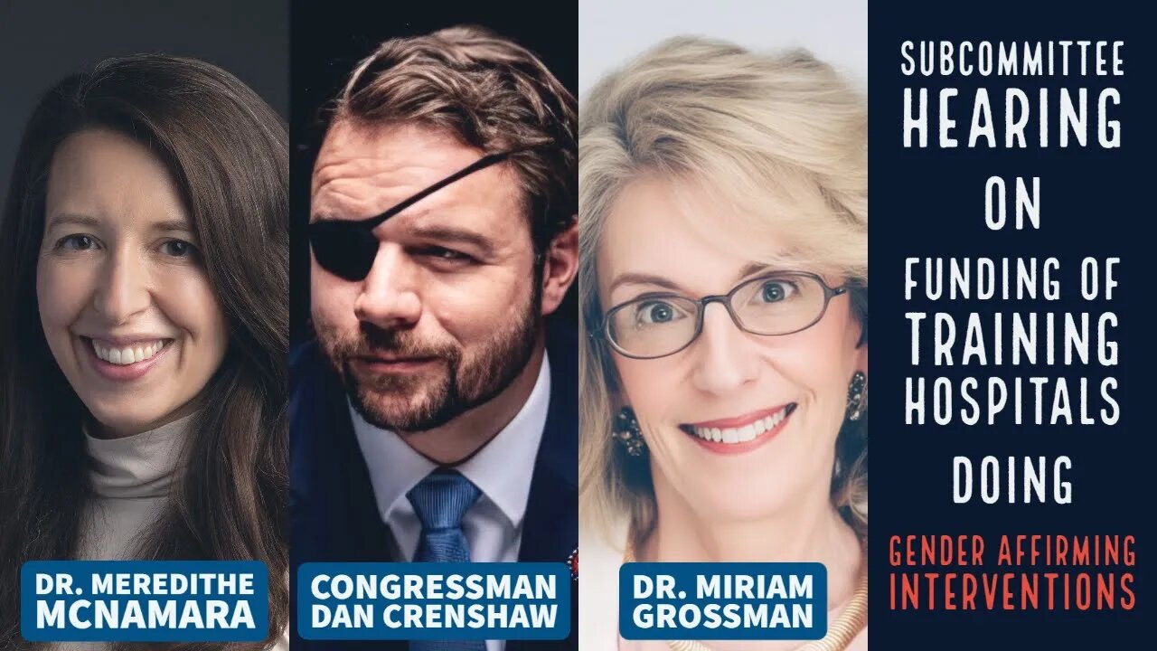 Gender Affirming Care - McNamara vs Grossman & Crenshaw - Health Subcommittee Hearing (6/14/2023)